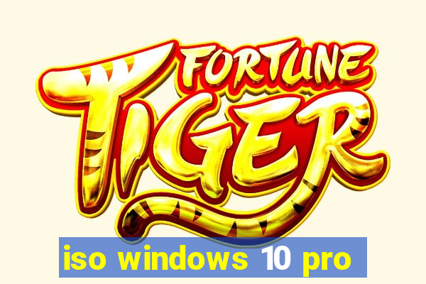 iso windows 10 pro